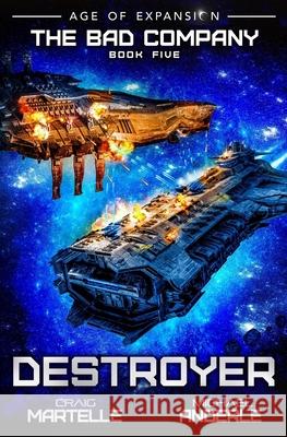 Destroyer: A Military Space Opera Michael Anderle, Craig Martelle 9781642024326 Lmbpn Publishing - książka