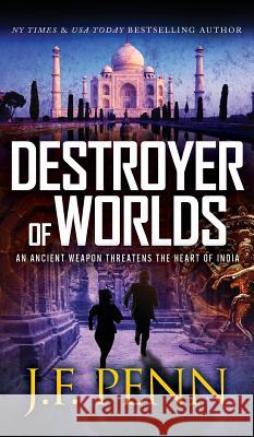 Destroyer of Worlds: Hardback Edition J. F. Penn 9781912105090 Curl Up Press - książka