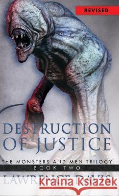 Destruction Of Justice Lawrence Davis 9781957288659 Wildblue Press - książka