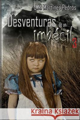 Desventuras de Un Imb Mart 9781980669708 Independently Published - książka