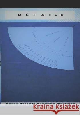 Details Aurea-Vicenta Gonzalez Martinez 9781983593796 Createspace Independent Publishing Platform - książka