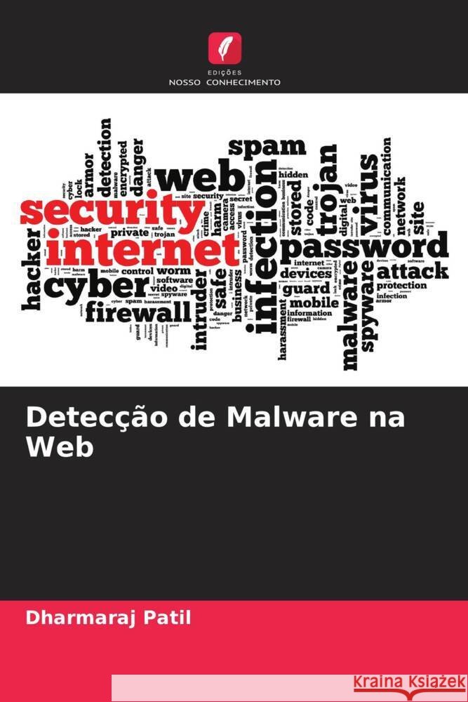 Detecção de Malware na Web Patil, Dharmaraj 9786204616353 Edições Nosso Conhecimento - książka