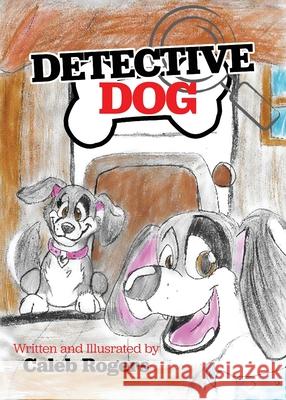 Detective Dog Caleb Rogers 9781665310345 Booklogix - książka