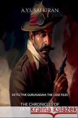 Detective Gurunadam Appalla Yazna   9798889750413 Notion Press - książka