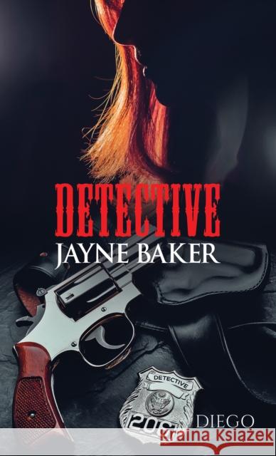 Detective Jayne Baker Diego 9781035860340 Austin Macauley - książka