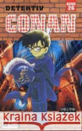 Detektiv Conan. Bd.26 : Nominiert für den Max-und-Moritz-Preis, Kategorie Beste deutschsprachige Comic-Publikation für Kinder / Jugendliche 2004 Aoyama, Gosho   9783898854078 Ehapa Comic Collection - Egmont Manga & Anime - książka