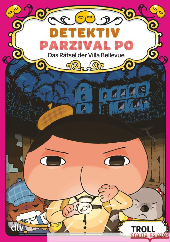 Detektiv Parzival Po (7) - Das Rätsel der Villa Bellevue Troll 9783423641227 DTV - książka