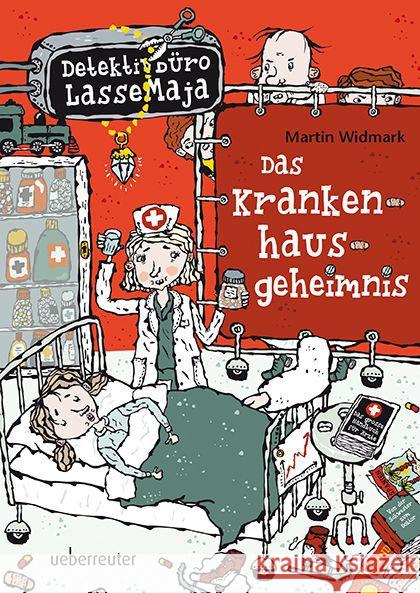 Detektivbüro LasseMaja - Das Krankenhausgeheimnis Widmark, Martin 9783764150075 Ueberreuter - książka