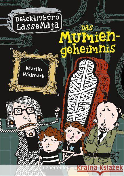 Detektivbüro LasseMaja - Das Mumiengeheimnis Widmark, Martin 9783764151072 Ueberreuter - książka