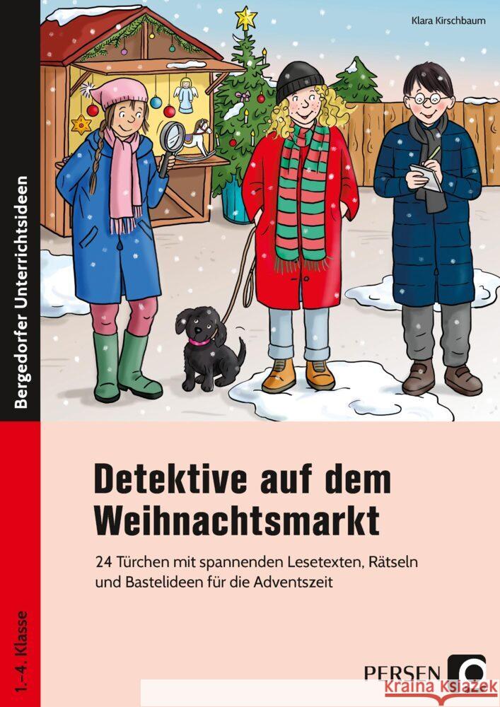 Detektive auf dem Weihnachtsmarkt Kirschbaum, Klara 9783403207146 Persen Verlag in der AAP Lehrerwelt - książka