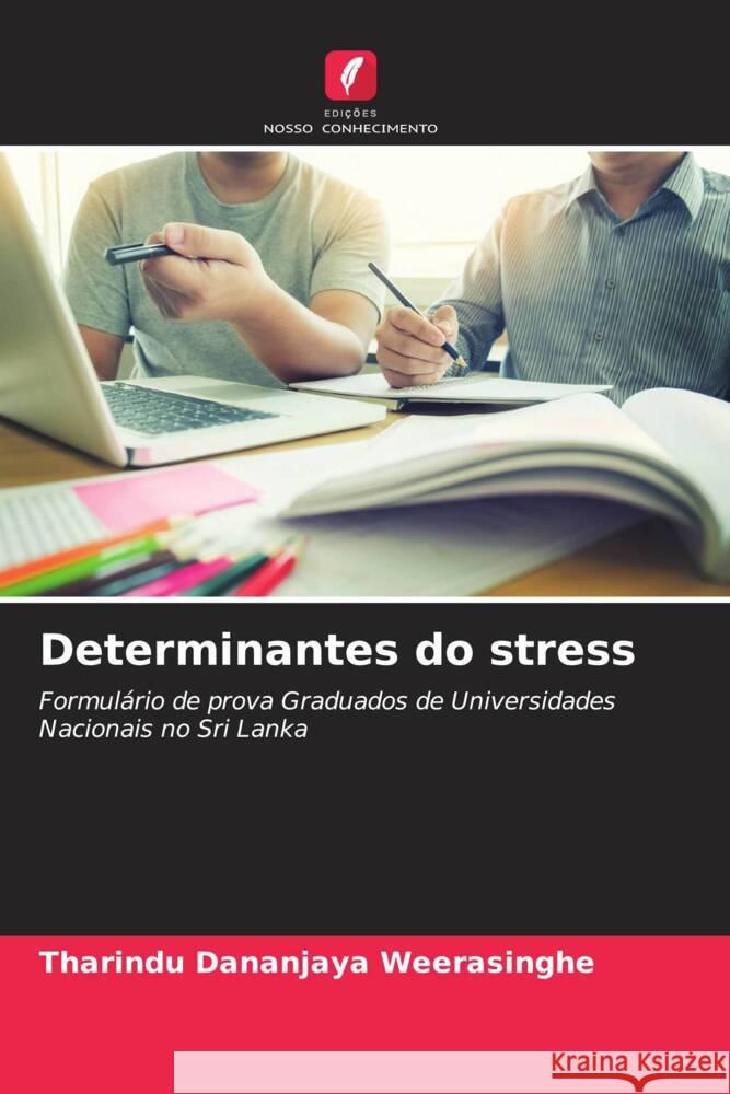 Determinantes do stress Weerasinghe, Tharindu Dananjaya 9786205577912 Edições Nosso Conhecimento - książka