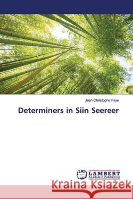 Determiners in Siin Seereer Faye, Jean Christophe 9786200117373 LAP Lambert Academic Publishing - książka
