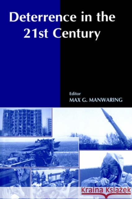 Deterrence in the Twenty-First Century Manwaring, Max G. 9780714651330 Routledge - książka