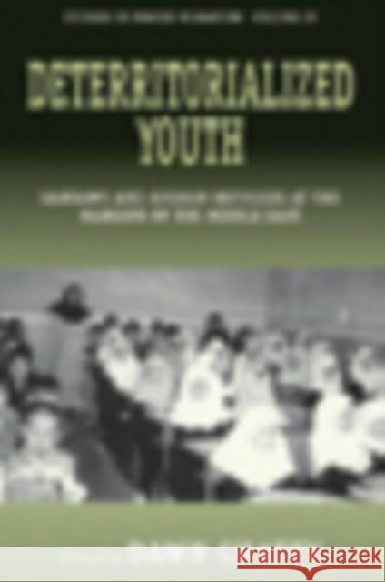 Deterritorialized Youth: Sahrawi and Afghan Refugees at the Margins of the Middle East Dawn Chatty 9781845456535 Berghahn Books - książka