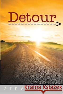 Detour Steve April 9780974468686 Barberry Press - książka