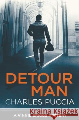 Detour Man Charles Puccia 9780996323482 Carduna Publications - książka