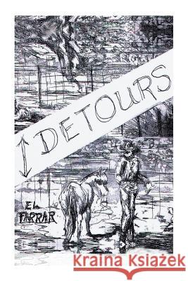 Detours El Farrar 9781524625740 Authorhouse - książka