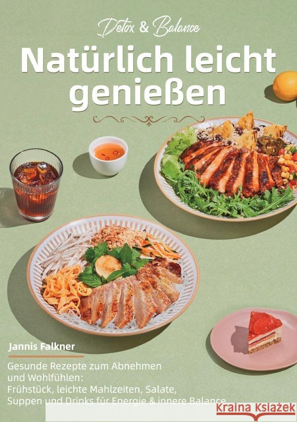 Detox & Balance - Natürlich leicht genießen Falkner, Jannis 9783565110582 epubli - książka