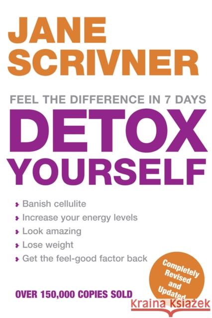 Detox Yourself: Feel the benefits after only 7 days Jane Scrivner 9780749928285  - książka