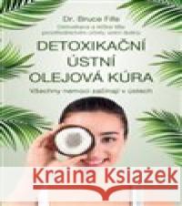 Detoxikační ústní olejová kúra Bruce Fife 9788075541659 Anag - książka