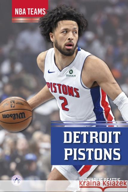 Detroit Pistons Charlie Beattie 9798892509329 Apex - książka