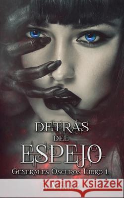 Detrás del Espejo Vélez, I. 9798605818489 Independently Published - książka