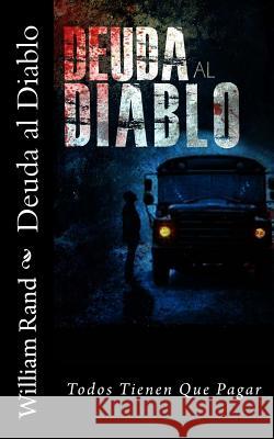 Deuda al Diablo L, Roberto 9781489548801 Createspace - książka