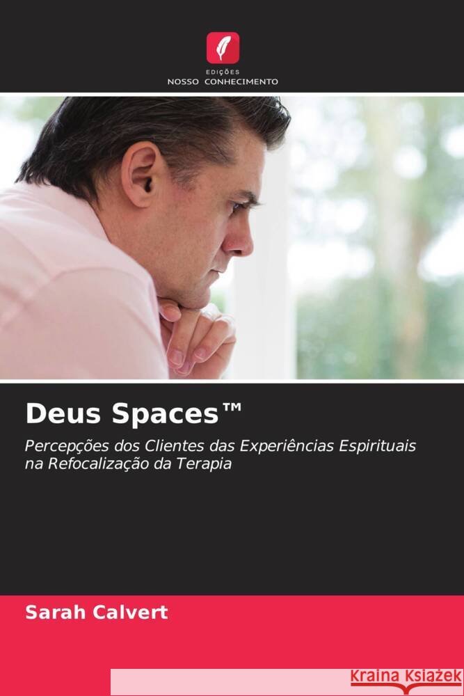 Deus Spaces(TM) Calvert, Sarah 9786202941679 Edicoes Nosso Conhecimento - książka