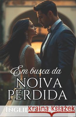Deuses Gregos: Em busca da noiva perdida (livro 2) Inglida Trindade   9786500669206 Cbl - książka