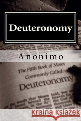 Deuteronomy Anonimo 9781523898343 Createspace Independent Publishing Platform - książka
