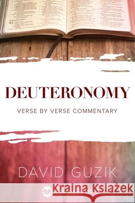 Deuteronomy David Guzik 9781939466839 Enduring Word Media - książka