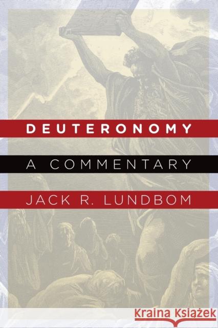 Deuteronomy: A Commentary Lundbom, Jack R. 9780802826145  - książka