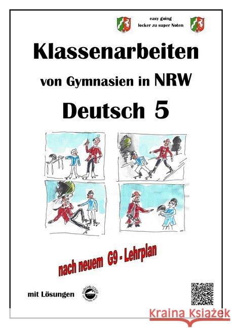 Deutsch 5, Klassenarbeiten von Gymnasien in NRW mit Lösungen Arndt, Monika 9783946141334 Durchblicker Verlag - książka