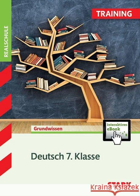 Deutsch 7. Klasse, m. CD-ROM : Grundwissen. Besteht aus: 1 Buch, 1 E-Book, 1 CD-ROM  9783849025854 Stark - książka