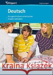 Deutsch 9/10, Kurzgeschichten untersuchen / Kreativ schreiben : Kopiervorlagen  9783403090991 Klett - książka