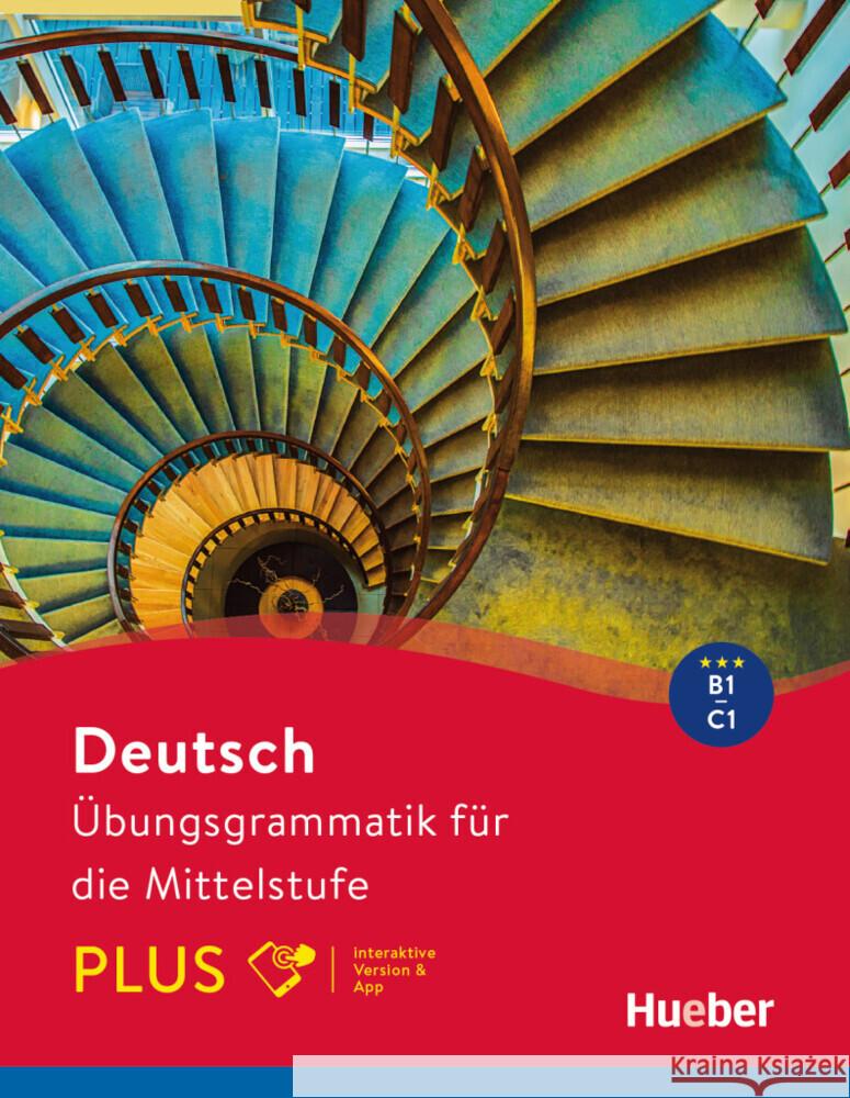 Deutsch - Übungsgrammatik für die Mittelstufe - PLUS, m. 1 Buch, m. 1 Beilage Hering, Axel, Matussek, Magdalena, Perlmann-Balme, Michaela 9783191216573 Hueber - książka