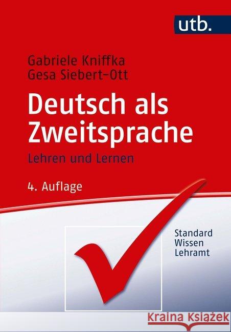 Deutsch als Zweitsprache Kniffka, Gabriele, Siebert-Ott, Gesa 9783825251970 Brill | Schöningh - książka