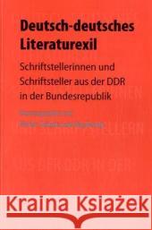 Deutsch-deutsches Literaturexil: Exil und Emigration von Schriftstellerinnen und Schriftstellern aus der DDR Bernig, Jörg Schmitz, Walter   9783935712033 Thelem Universitätsverlag - książka