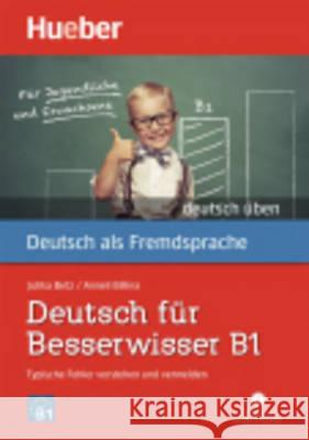 Deutsch für Besserwisser B1, m. MP3-CD : Typische Fehler verstehen und vermeiden Billina, Anneli; Betz, Julika U. 9783190274994 Hueber - książka