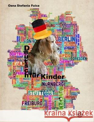 Deutsch Fur Kinder Oana Fuica 9781304515766 Lulu.com - książka