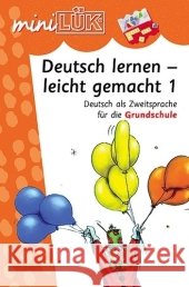 Deutsch lernen - leicht gemacht. Tl.1 : Deutsch als Zweitsprache für die Grundschule Jebautzke, Kirstin Klein, Ute Vogel, Heinz 9783894144937 Westermann Lernspielverlag - książka
