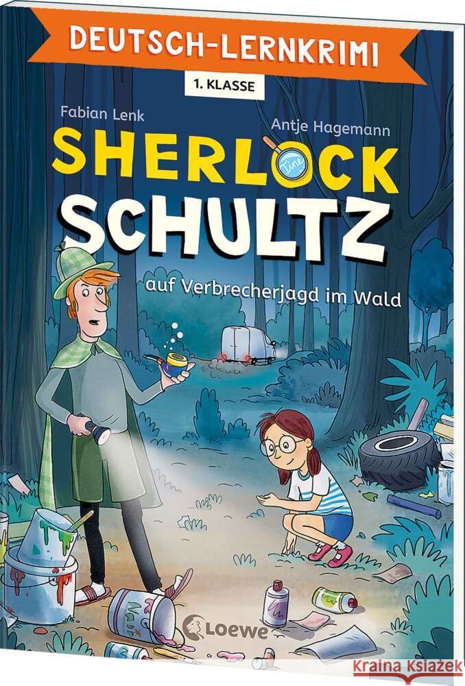 Deutsch-Lernkrimi - Sherlock Schultz auf Verbrecherjagd im Wald Lenk, Fabian 9783743217058 Loewe - książka