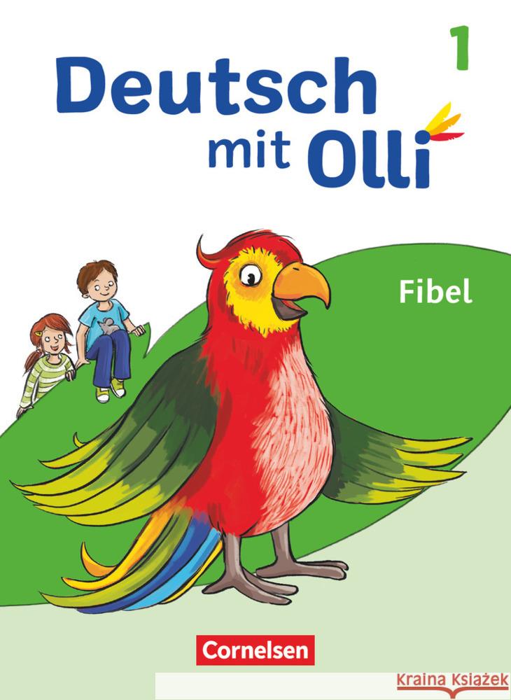 Deutsch mit Olli - Erstlesen - Ausgabe 2021 - 1. Schuljahr Fibel - Mit Lesetagebuch inkl. Vorlagen zu Kompetenzgesprächen Bergmann, Silke, Christ, Diana, Pfitzner-Kierzek, Sabine 9783060846368 Cornelsen Verlag - książka