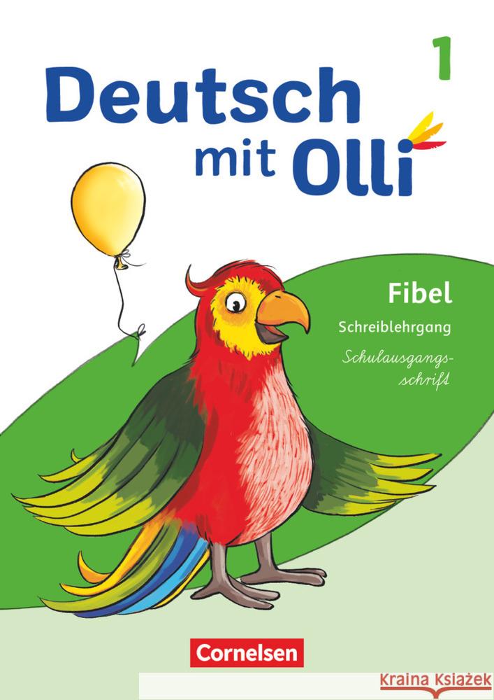 Deutsch mit Olli - Erstlesen - Ausgabe 2021 - 1. Schuljahr Schreiblehrgang Schulausgangsschrift  9783060849970 Cornelsen Verlag - książka
