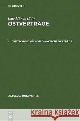 Deutsch-Tschechoslowakische Verträge Münch, Ingo 9783110045833 Walter de Gruyter - książka