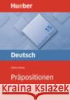 Deutsch uben: Band 15: Prapositionen Sabine Dinsel 9783190074907 Max Hueber Verlag