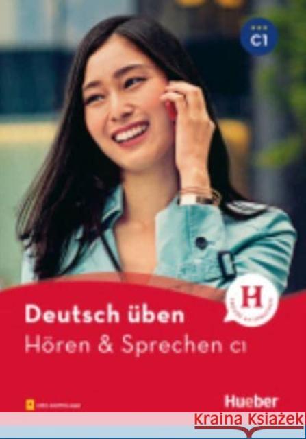 Deutsch uben: Horen & Sprechen C1 Anneli Billina 9783197474939 Max Hueber Verlag - książka