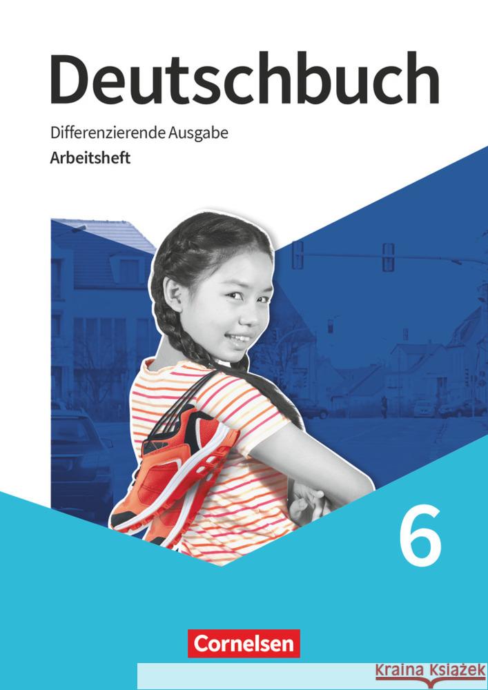 Deutschbuch - Sprach- und Lesebuch - Differenzierende Ausgabe 2020 - 6. Schuljahr Arbeitsheft mit Lösungen Dick, Friedrich, Fulde, Agnes, Gauggel, Hans-Joachim 9783060634255 Cornelsen Verlag - książka