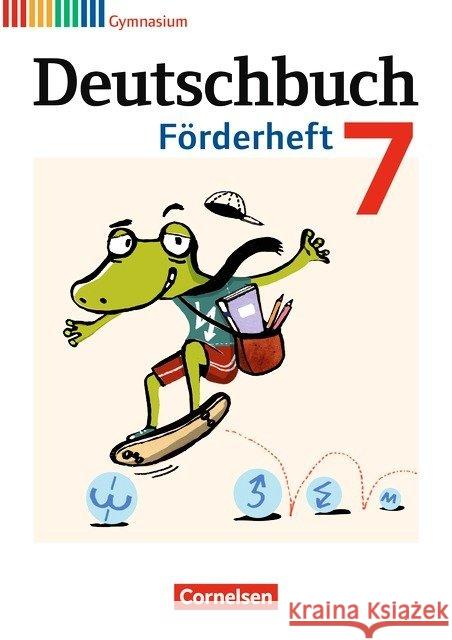 Deutschbuch: Forderheft 7 Gymnasium  9783060628407 Cornelsen Verlag GmbH & Co - książka