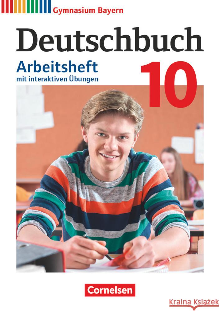 Deutschbuch Gymnasium - Bayern - Neubearbeitung - 10. Jahrgangsstufe Arbeitsheft mit interaktiven Übungen auf scook.de - Mit Lösungen Flexeder-Asen, Katrin, Peter, Markus, Scheday, Martin 9783060627936 Cornelsen Verlag - książka